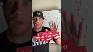 $10,000/mo Affiliate Marketing Funnel | Affiliate Marketing Tutorial