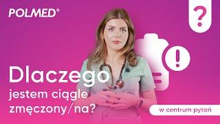 Dlaczego czujesz ciągłe zmęczenie | W centrum pytań