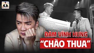 VỤ KIỆN TỶ PHÚ MỸ: ĐÀM VĨNH HƯNG CHÍNH THỨC RÚT ĐƠN, KẾT THÚC MỘT CUỘC TRANH CÃI ỒN ÀO