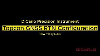 Topcon MAGNET Field RTN configuration