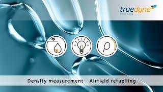 TrueDyne - DLO - density sensor - Airfield refuelling