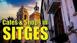 Sitges, Catalonia, Spain 4K HDR - Walking by the Cafes and Shops of this scenic Mediterranean Town