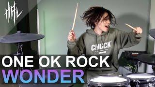 ONE OK ROCK - Wonder / HAL Drum Cover