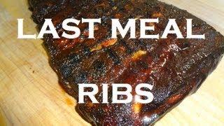 LAST MEAL RIBS - Meathead's Recipe from AmazingRibs.com -  BBQFOOD4U