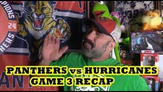 Florida Panthers vs Carolina Hurricanes Game 3 Recap Eastern Conference Finals