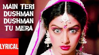 "Main Teri Dushman Dushman Tu Mera" Lyrical Video | Nagina | Lata Mangeshkar | Rishi Kapoor, Sridevi