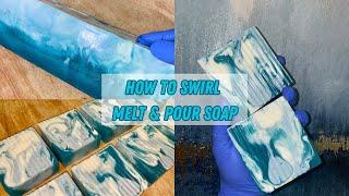 How to Swirl Melt and Pour Soap