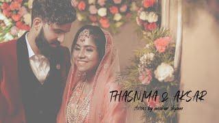 Wedding Tales of Thasniya & Aksar | Stories by Midhun Shyam