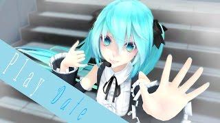 MMD Play Date ft.Miku