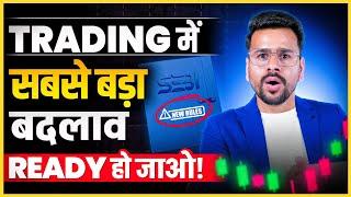 SEBI New Futures and Options Rules: Impact On Trading | Trading in Stock Market | Share market