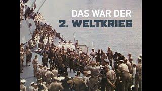 Das war der 2. Weltkrieg - Die Ostfront