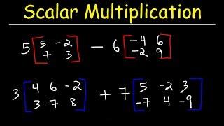 Scalar Multiplication of Matrices and Matrix Operations