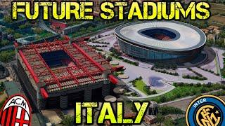 Future Italy Stadiums