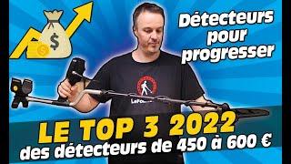 TOP 3 des détecteurs de métaux à partir de 450 à 600 euros en 2022