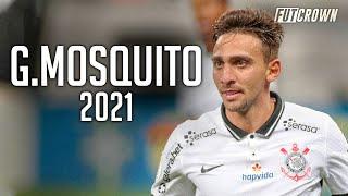 Gustavo Silva “Mosquito” 2021 ● Corinthians ► Amazing Skills & Goals | HD