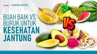 Buah-Buahan yang Baik dan Buruk untuk Kesehatan Jantung | Hidup Sehat tvOne