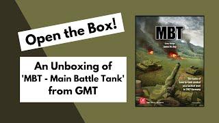 Open the Box! GMT's 'MBT' 2nd Printing Unboxing