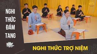 Nghi thức đám tang: Nghi thức trợ niệm