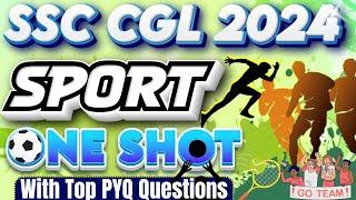 SPORTS FOR SSC CGL 2024 | TOP QUESTIONS | GK/GS FOR SSC EXAMS 2024 | PARMAR SSC