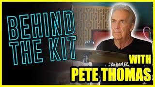 Behind The Kit with Pete Thomas | Legendary Drummer