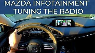 Mazda Infotainment - Radio Specific Tutorial