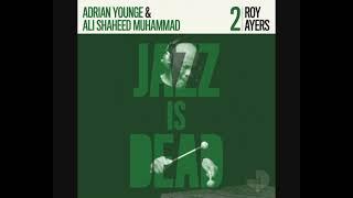 Roy Ayers / Adrian Younge & Ali Shaheed Muhammad – Jazz Is Dead 2 (2020 - Album)
