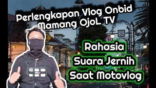 Spill Perlengkapan Vlog Onbid Mamang OjoL TV | Perdana Tampil dilayar kaca 