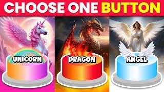 Choose One Button! Unicorn, Dragon or Angel 