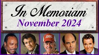 In Memoriam November 2024: Famous Faces We Lost in November 2024