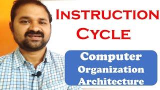 Instruction Cycle In Computer Organization || Architecture ||Flowchart|Register Transfer Fetch phase