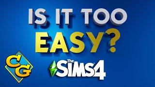 It is too Easy: A New Attempt to Fix The Sims 4's Difficulty.