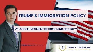 Trump's 2024 Immigration Policy: What is the Department of Homeland Security?