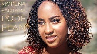 Morena Santana" Pode Flan | Official 4K Video [2018]