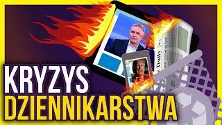 Kryzys dziennikarstwa niszczy media