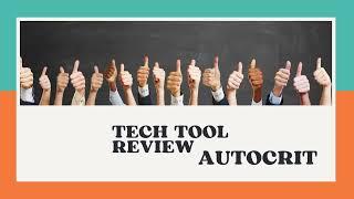 AutoCrit Review: A Powerful Tool for Self-Editing