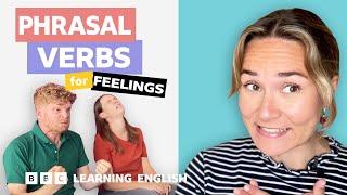  Feelings: Phrasal verbs with Georgie