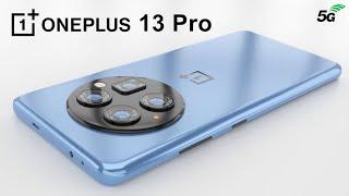 Oneplus 13 Pro Price, 200MP Camera, 6000mAh Battery, Trailer, Launch Date, Features, Specs, Leaks