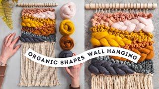 Weaving Organic Shapes (woven wall art)