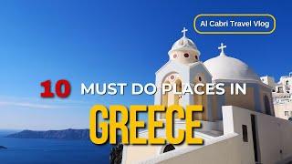 Top 10 Must-Visit Places in Greece | Explore Greece’s Timeless Beauty