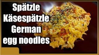 how to make Spätzle | spaetzle | Käsespätzle German cheese noodles