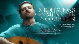 Sami Yusuf - Meditations on a Musette by Couperin | When Paths Meet (Vol. 2)
