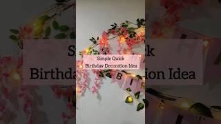 Simple and Quick Party Decor Ideas at Home|Instant Birthday Decoration#birthdaydecorationideasathome