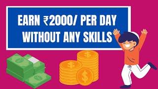 How to make money as a freelancer without any skills!