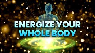 Energy Boost Frequency: Boost Mental & Physical Energy, Energizing Music