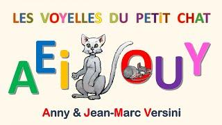 Anny Versini, Jean-Marc Versini - Les voyelles du petit chat (Clip officiel)