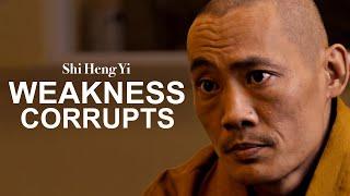 STRENGTH OF CHARACTER - Shaolin Masters Shi Heng Yi talks Marcus Aurelius