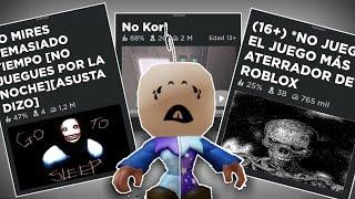 Probé 3 Juegos Aterradores de Roblox...