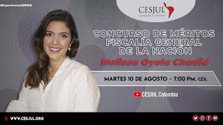 Capacitación Concurso de Méritos Fiscalía General de la Nación por Melissa Oyola Chadid