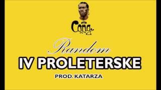 Random - IV proleterske  (prod. by Katarza)