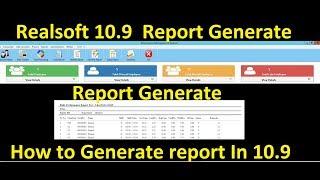 HOW TO GENERATE REPORT IN REALSOFT 10.7/10.8/10.9